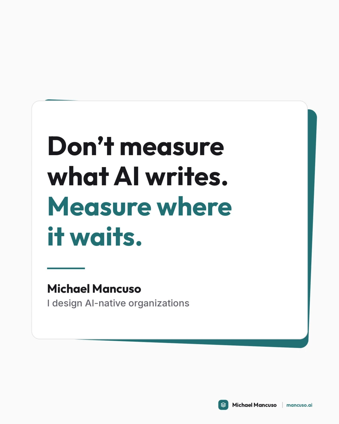 More AI output just moves your bottleneck., page 6 of 6